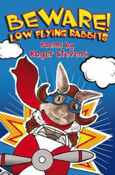 Paperback Beware! Low Flying Rabbits Book