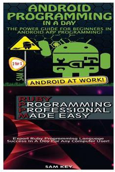 Paperback Android Programming in a Day! & Ruby Programming Professional Made Easy Book
