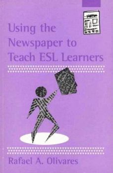 Paperback Using the Newspaper to Teach ESL Learners Book