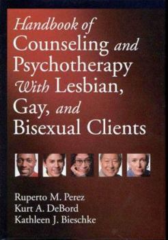 Hardcover Handbook of Counseling and Psychotherapy with Lesbian, Gay, and Bisexual Clients Book