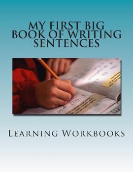 Paperback My First Big Book of Writing Sentences Book