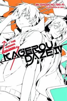 Paperback Kagerou Daze, Vol. 4 (Light Novel): The Missing Children Book