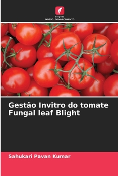 Paperback Gestão Invitro do tomate Fungal leaf Blight [Portuguese] Book