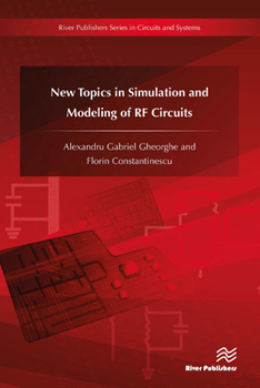 Paperback New Topics in Simulation and Modeling of RF Circuits Book
