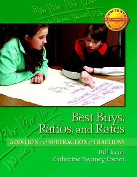 Paperback Best Buys, Ratios, and Rates: Addition and Subtraction of Fractions Book