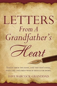 Paperback Letters From A Grandfather's Heart Book