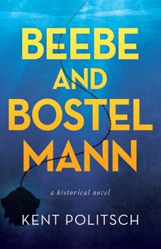 Paperback Beebe and Bostelmann: a historical novel Book