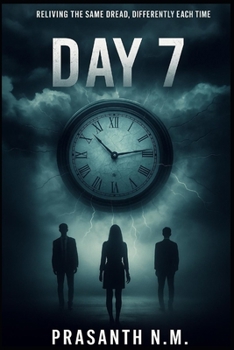 Paperback Day 7: Reliving the same dread, differently each time Book