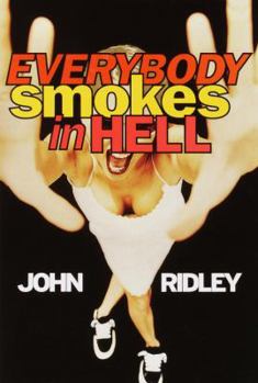 Hardcover Everybody Smokes in Hell Book