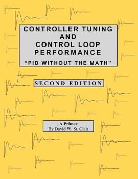 Paperback Controller Tuning and Control Loop Performance Book