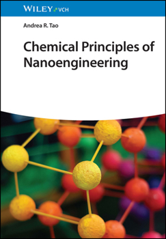 Hardcover Chemical Principles of Nanoengineering Book