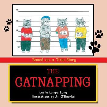 Paperback The Catnapping: Based on a True Story Book