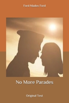 Paperback No More Parades: Original Text Book
