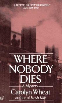 Where Nobody Dies (Cass Jameson Legal Mysteries) - Book #2 of the Cass Jameson