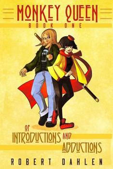 Paperback Of Introductions And Abductions: Monkey Queen Book One Book