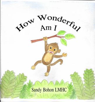Paperback How Wonderful Am I Book