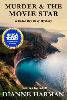 Murder and the Movie Star - Book #12 of the Cedar Bay