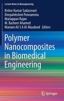 Hardcover Polymer Nanocomposites in Biomedical Engineering Book