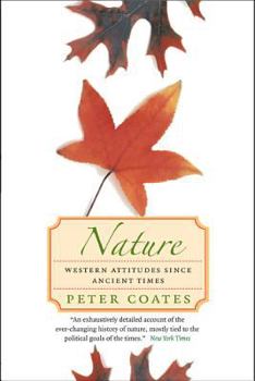 Paperback Nature: Western Attitudes Since Ancient Times Book