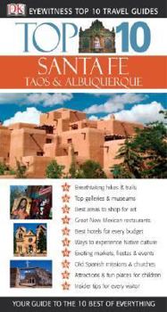 Top 10 Santa Fe, Albuquerque, Taos (Eyewitness Travel Guides) - Book  of the Eyewitness Top 10 Travel Guides