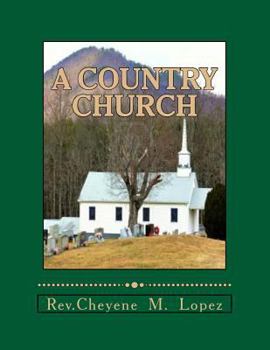 Paperback A Country Church: Repented And Forgiven Book