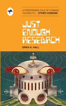 Paperback Just Enough Research: the Shitty Pulp Edition Book