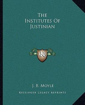 The Institutes of Justinian