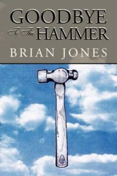 Paperback Goodbye to the Hammer Book