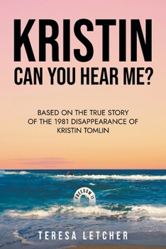 KRISTIN Can You Hear Me? book by Teresa Letcher