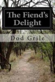 Paperback The Fiend's Delight Book