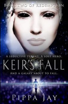 Paperback Keir's Fall: Book Two of Redemption Book