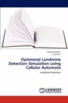 Paperback Optimized Landmine Detection Simulation Using Cellular Automata Book