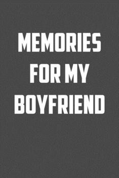 memories for my boyfriend: 6x9 Journal christmas gift for under 10 dollars military spouse journal