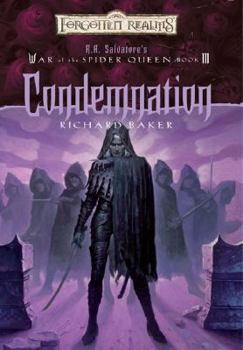 Condemnation - Book #3 of the War of the Spider Queen
