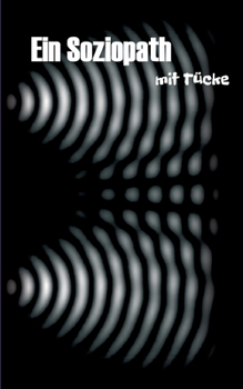 Paperback Ein Soziopath mit Tücke [German] Book