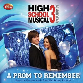 Paperback Disney High School Musical 3 a Prom to Remember Book