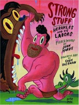 Hardcover Strong Stuff: Herakles and His Labors Book