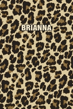 Paperback Brianna: Personalized Notebook - Leopard Print Notebook (Animal Pattern). Blank College Ruled (Lined) Journal for Notes, Journa Book