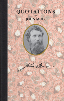 Hardcover Quotations of John Muir Book