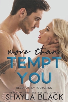 More Than Tempt You - Book #5 of the More Than Words