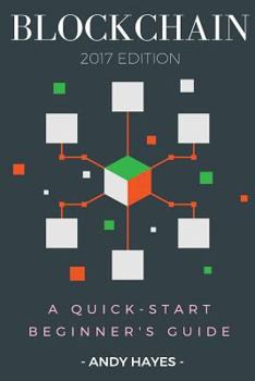 Paperback Blockchain: A Quick-Start Beginner's Guide Book