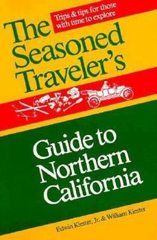 Paperback The Seasoned Traveler's Guide to Northern California Book