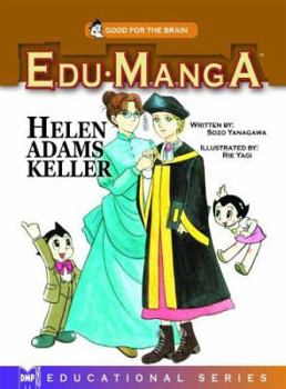 Edu-Manga: Helen Adams Keller - Book  of the Edu Manga