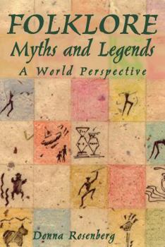 Hardcover Folklore, Myths, and Legends: A World Perspective, Hardcover Student Edition Book