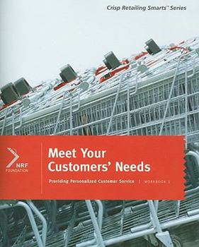 Paperback Meet Your Customers' Needs, Workbook 2 Book