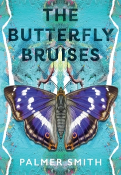 Paperback The Butterfly Bruises Book