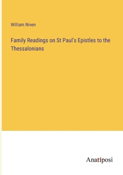 Paperback Family Readings on St Paul's Epistles to the Thessalonians Book