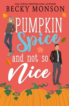 Paperback Pumpkin Spice and Not So Nice Book