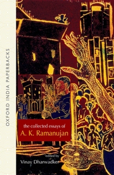 Paperback The Collected Essays of A. K. Ramanujan Book