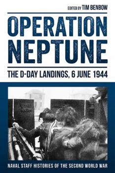 Hardcover Operation Neptune: The D-Day Landings, 6 June 1944 Book